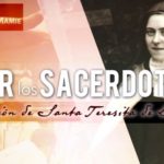 Por los sacerdotes – Oración de Sta. Teresita de Lisieux