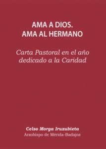 Don Celso Morga publica una carta pastoral dedicada a la caridad
