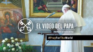 [VÍDEO] El Papa reza por el fin de la pandemia