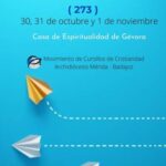 Cursillo de Cristiandad Nº273 (Casa de Espiritualidad -Gévora-)