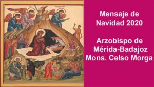 Mensaje de Navidad de D. Celso Morga Iruzubieta