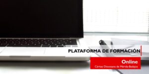 Cáritas Diocesana de Mérida-Badajoz lanza una Plataforma de Formación Online