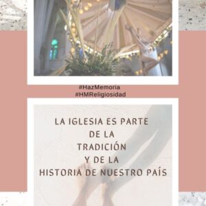 [VÍDEO] #HazMemoria Religiosidad Popular