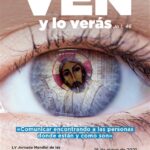 Jornada de las Comunicaciones Sociales.- Ven y lo verás