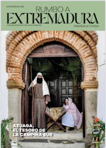«Rumbo a Extremadura» lleva a portada el belén viviente de Azuaga