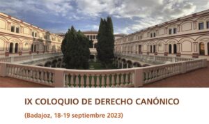 IX Coloquio de Derecho Canónico (Seminario de Badajoz)