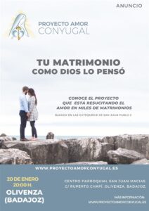 Presentación Proyecto Amor Conyugal (Centro parroquial San Juan Macías -Olivenza-)