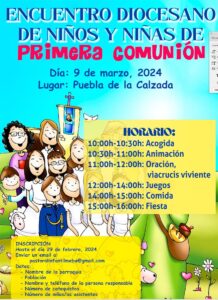 Encuentro diocesano niños de Primera Comunión (Recinto ferial -Puebla de la Calzada-)