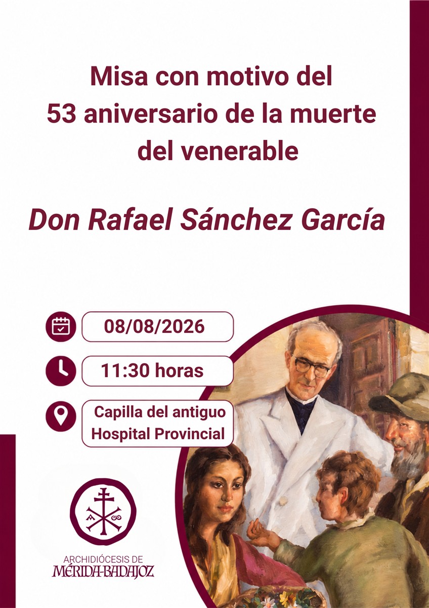 Misa aniversario del fallecimiento del Venerable D. Rafael